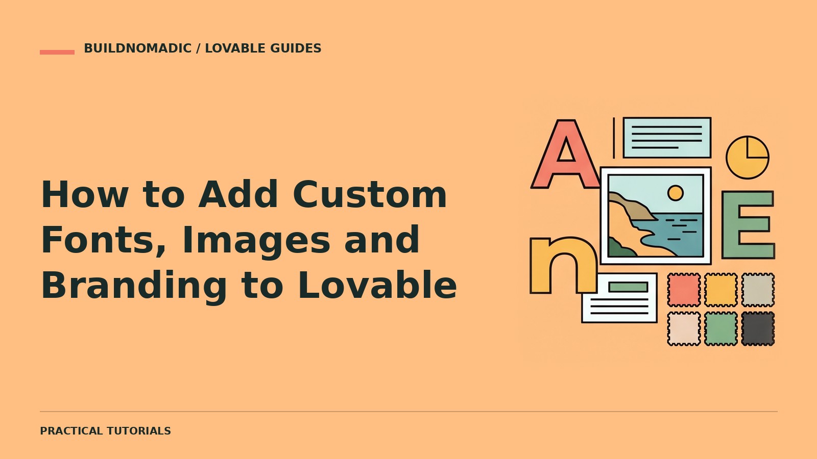 How to Add Custom Fonts, Images and Branding to Lovable