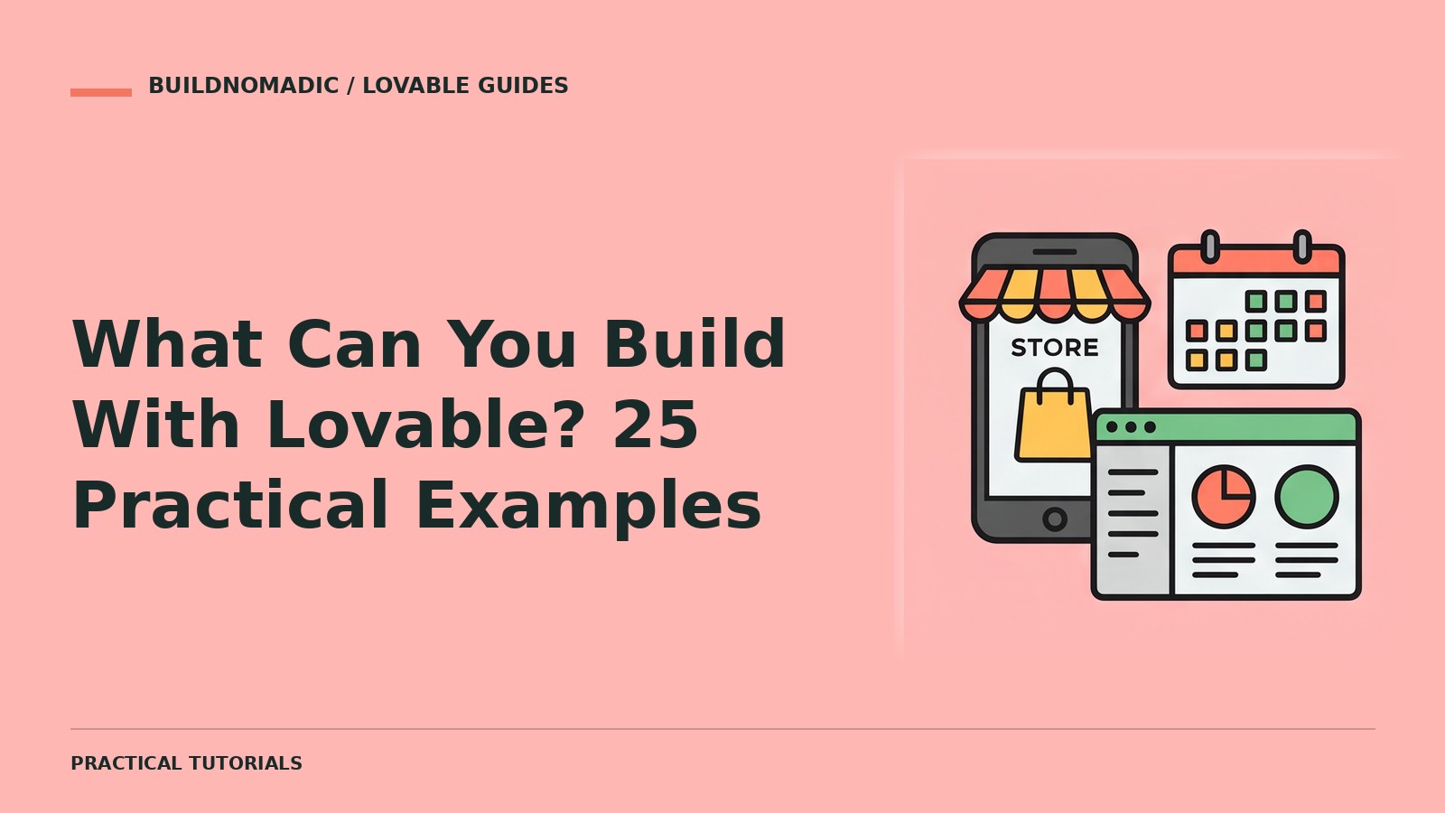 What Can You Build With Lovable? 25 Practical Examples
