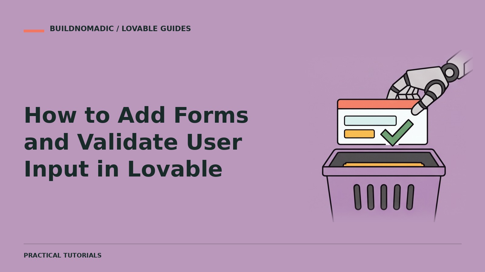 How to Add Forms and Validate User Input in Lovable