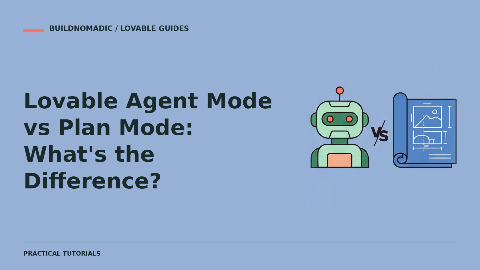 Lovable Agent Mode vs Plan Mode: What's the Difference?