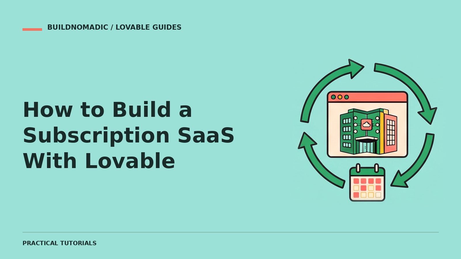 How to Build a Subscription SaaS With Lovable